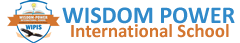 Wisdom Power International School